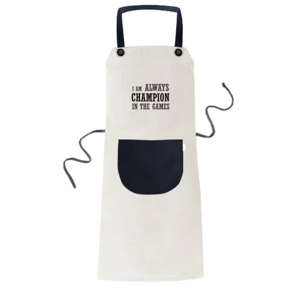 I Am Always Best One In The Games Apron Adjustable Bib Cotton Linen  Kitchen Pocket Pinafore