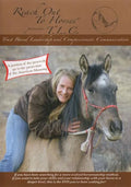 Reach Out to Horses: Trust Based Leadership and Compassionate Communication ()